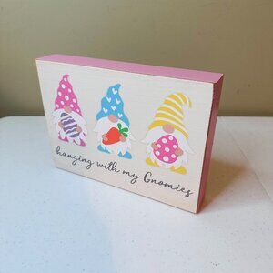 HANGING WITH MY GNOMIES Easter block decoration springtime gnome decoration